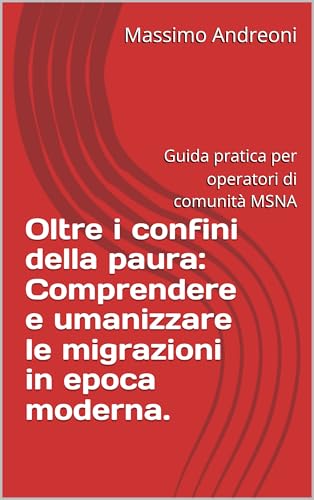 Oltre i confini della paura — Massimo Andreoni